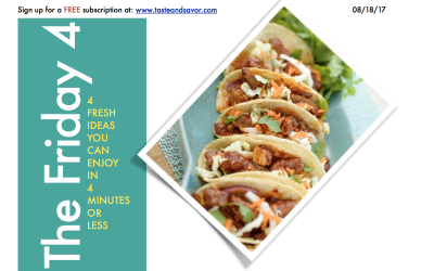 Friday Four 081817 – Chicken and Chile Soft Tacos