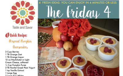 Friday Four 111717: Personal Pumpkin Cheesecakes