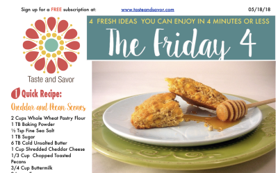 Friday Four 051818: Savory Cheddar and Toasted Pecan SCONES for Royal Wedding Watching