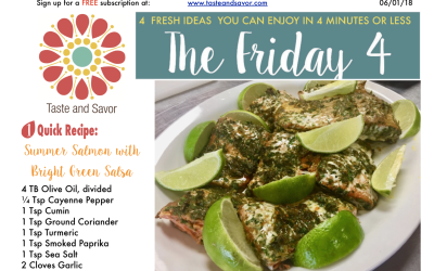Friday Four 060118: Summer Salmon with Bright Green Salsa