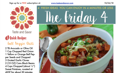 Friday Four 102618: Fall Veggie Chili for Chilly Weekends