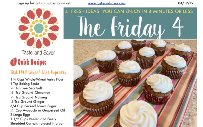Friday Four 041919: Best EVER Carrot Cake Cupcakes
