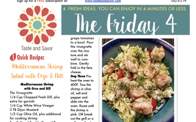 Friday Four – Mediterranean Shrimp Salad with Orzo and Dill- 053119