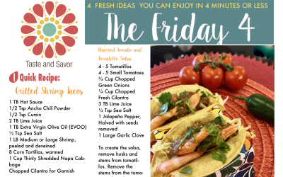 Friday Four 083019: Grilled Shrimp Tacos with Charred Tomato and Tomatillo Salsa