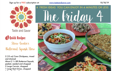 Friday Four 101819: Fall Flavor! Slow Cooker Butternut Squash Stew