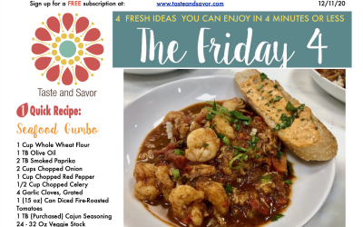 Friday Four – Festive Seafood Gumbo – 121120