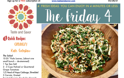 Friday Four – A Super Side for Memorial Day: Crunchy Kale Coleslaw – 052821