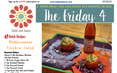 Friday Four – Cool Summer Dinner: Mediterranean Chicken Salad – 072321
