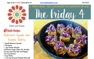 Friday Four – Butternut Squash and Quinoa Sliders  – 101521