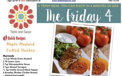 Friday Four – Grilled Mustard Maple Chicken with Tarragon – 041224