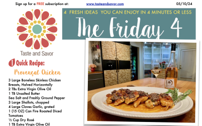 Friday Four – Provencal Chicken with Tomatoes and Olives – 051024