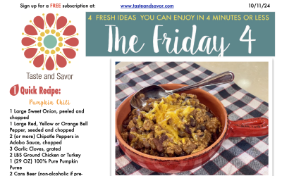 Friday Four – Yummy Pumpkin Chili – 101124