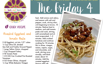 Friday Four – Roasted Eggplant and Tomato Pasta – 022125