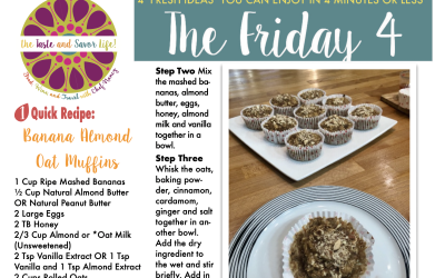 Friday Four – Easy Banana Almond Oat Muffins – 041125