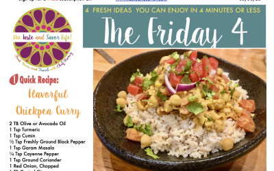Friday Four – Friday Night Flavorful Chickpea Curry – 053025
