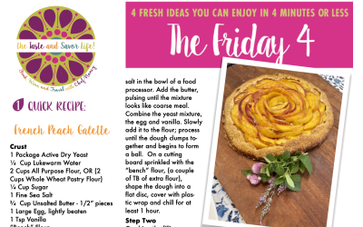 Friday Four – French Peach Galette – 072525