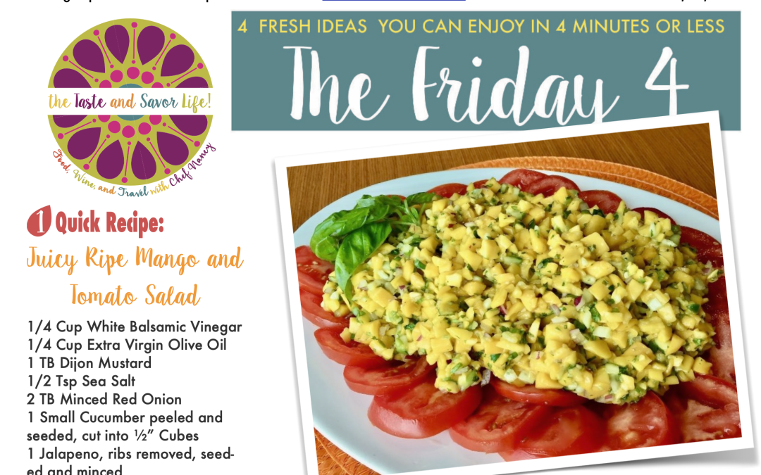 Friday Four – Juicy Ripe Mango and Tomato Salad – 082225