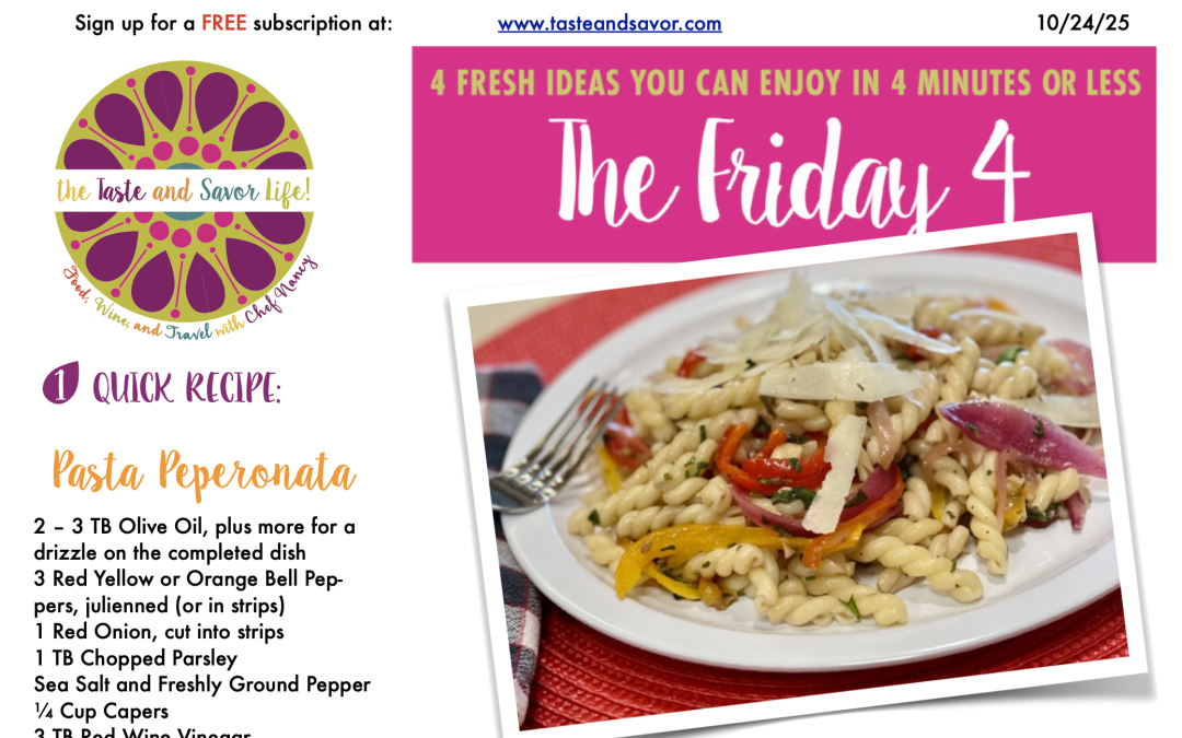 Friday Four – Pasta Peperonata – 102425