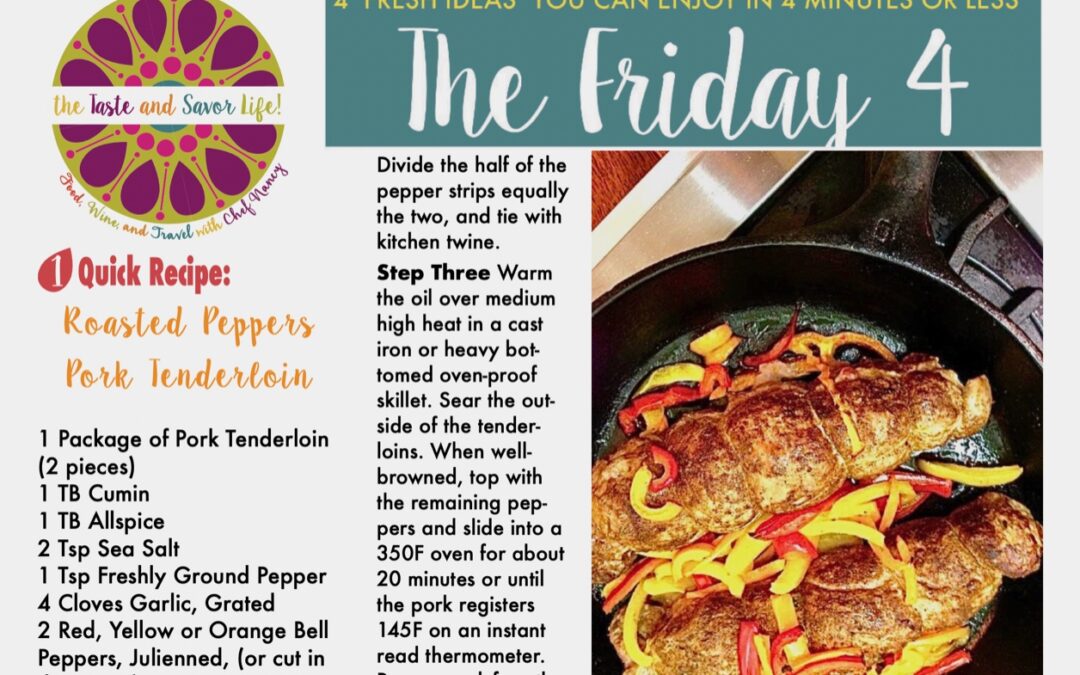 Friday Four – Roasted Peppers Pork Tenderloin