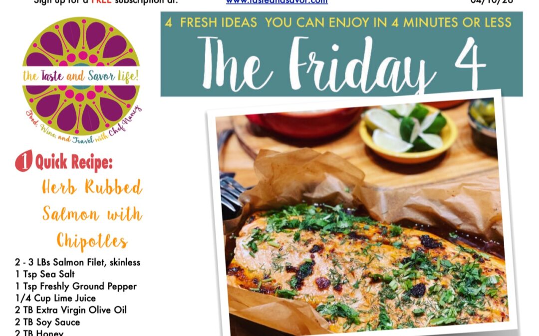 Friday Four – Herb Rubbed Salmon with Chipotles