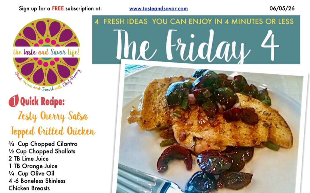 Friday Four – Zesty Cherry Salsa Topped Grilled Chicken