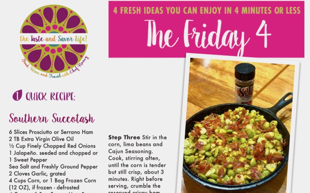 Friday Four – Southern Succotash