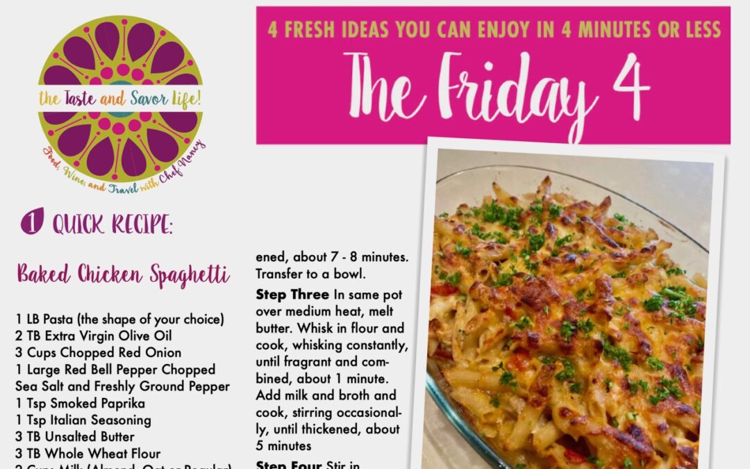 Friday Four – Baked Chicken Spaghetti
